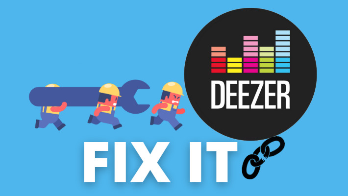 Fix Deezer Not Working